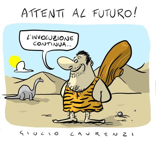 Cartoon: Attenti Al Futuro (medium) by Giulio Laurenzi tagged attenti,al,futuro