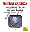 Cartoon: Religione Catodica (small) by Giulio Laurenzi tagged religione,catodica