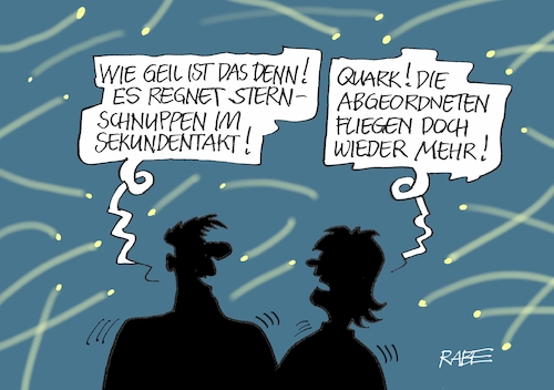 Cartoon: Abgeordnetenschnuppen (medium) by RABE tagged regierungsflieger,bundesregierung,abgeordnete,flughafen,rabe,ralf,böhme,caroon,karikatur,pressezeichnung,farbcartoon,tagescartoon,vielflieger,innlandflüge,einsparungen,kerosin,umweltbelastung,umweltschutz,klima,klimaschutz,klimawandel,greta,klimaaktivisten,grüne,vorbild,sterne,sternschnuppen,sternschnuppenregen,perseiden,regierungsflieger,bundesregierung,abgeordnete,flughafen,rabe,ralf,böhme,caroon,karikatur,pressezeichnung,farbcartoon,tagescartoon,vielflieger,innlandflüge,einsparungen,kerosin,umweltbelastung,umweltschutz,klima,klimaschutz,klimawandel,greta,klimaaktivisten,grüne,vorbild,sterne,sternschnuppen,sternschnuppenregen,perseiden