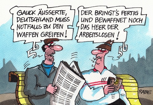 Cartoon: Arbeitslosenheer (medium) by RABE tagged gauck,bundespräsident,rede,pfarrer,gauckbehörde,bundesrebublik,deutschland,waffen,auslandseinsatz,bundeswehr,krieg,soldaten,bewaffunung,nato,heer,verbündete,rabe,ralf,böhme,cartoon,karikatur,pressezeichnung,farbcartoonarbeitslose,sozialhilfeempfänger,mindestlohn,gewerkschaften,sozialamt,arbeitslosigkeit,gauck,bundespräsident,rede,pfarrer,gauckbehörde,bundesrebublik,deutschland,waffen,auslandseinsatz,bundeswehr,krieg,soldaten,bewaffunung,nato,heer,verbündete,rabe,ralf,böhme,cartoon,karikatur,pressezeichnung,farbcartoonarbeitslose,sozialhilfeempfänger,mindestlohn,gewerkschaften,sozialamt,arbeitslosigkeit