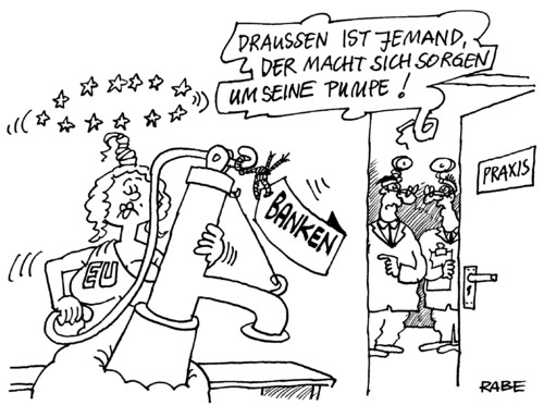 Cartoon: Auf Pump (medium) by RABE tagged eu,euro,eurozone,eurokrise,europa,brüssel,merkel,kanzlerin,sarkozy,rettungsschirm,schuldenkrise,griechenland,schuldenschnitt,finanzchefs,banken,bankenbeteiligung,schäuble,cdu,pumpe,wasserpumpe,arzt,patient,arztpraxis,herz,herzspezialist,eu,euro,eurozone,eurokrise,europa,brüssel,merkel,sarkozy,rettungsschirm,schuldenkrise