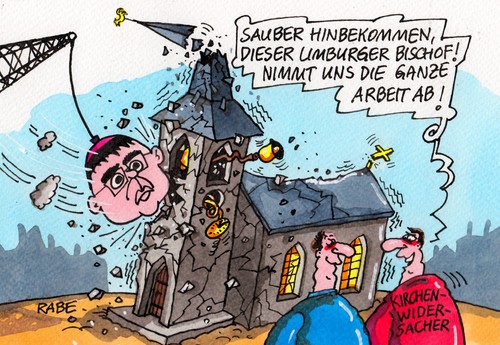 Cartoon: Bischofsbirne (medium) by RABE tagged bischof,bischofssitz,limburg,baukosten,abrissbirne,kirche,papst,rom,vatikan,audienz,tebartz,van,elst,franziskus,millionen,bischofskonferenz,zollitzsch,rabe,ralf,böhme,cartoon,karikatur,pressezeichnung,farbcartoon,kirchengegner,kirchenwidersacher,kirchenfeinde,bischof,bischofssitz,limburg,baukosten,abrissbirne,kirche,papst,rom,vatikan,audienz,tebartz,van,elst,franziskus,millionen,bischofskonferenz,zollitzsch,rabe,ralf,böhme,cartoon,karikatur,pressezeichnung,farbcartoon,kirchengegner,kirchenwidersacher,kirchenfeinde