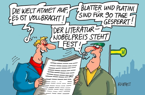 Cartoon: Blatter (medium) by RABE tagged blatter,platini,fifa,schweiz,zentrale,sperre,ethik,kommission,rabe,ralf,böhme,cartoon,karikatur,pressezeichnung,farbcartoon,tagescartoon,bestechung,skandal,millionen,literatur,nobel,nobelpreis,literaturnobelpreis,blatter,platini,fifa,schweiz,zentrale,sperre,ethik,kommission,rabe,ralf,böhme,cartoon,karikatur,pressezeichnung,farbcartoon,tagescartoon,bestechung,skandal,millionen,literatur,nobel,nobelpreis,literaturnobelpreis