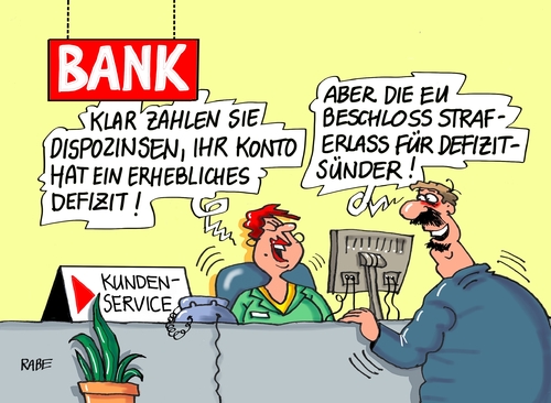 Cartoon: Defizitsünder (medium) by RABE tagged defizit,defizitsünder,eu,euro,brüssel,finanzchefs,portugal,spanien,griechenland,strafe,straferlass,rabe,ralf,böhme,cartoon,karikatur,pressezeichnung,farbcartoon,tagescartoon,bank,kredit,dispozins,minus,bankkunde,defizit,defizitsünder,eu,euro,brüssel,finanzchefs,portugal,spanien,griechenland,strafe,straferlass,rabe,ralf,böhme,cartoon,karikatur,pressezeichnung,farbcartoon,tagescartoon,bank,kredit,dispozins,minus,bankkunde