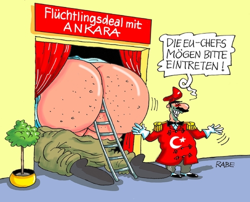 Cartoon: Flüchtlingsdeal (medium) by RABE tagged flüchtlinge,flüchtlingskrise,flüchtlingsunterkunft,rabe,ralf,böhme,cartoon,karikatur,pressezeichnung,farbcartoon,tagescartoon,kanzlerin,merkel,cdu,seehofer,flüchtlingsdeal,ankara,türkei,hintern,arsch,eu,flüchtlingsgipfel,obergrenze,balkanroute,flüchtlingsaufteilung,beitritt,milliarden,flüchtlinge,flüchtlingskrise,flüchtlingsunterkunft,rabe,ralf,böhme,cartoon,karikatur,pressezeichnung,farbcartoon,tagescartoon,kanzlerin,merkel,cdu,seehofer,flüchtlingsdeal,ankara,türkei,hintern,arsch,eu,flüchtlingsgipfel,obergrenze,balkanroute,flüchtlingsaufteilung,beitritt,milliarden