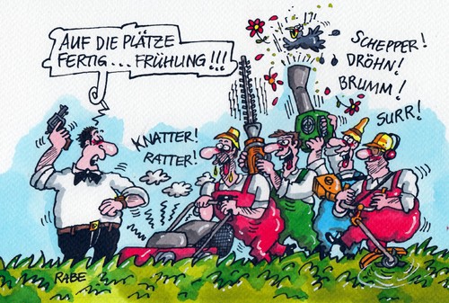 Cartoon: Frühlingsanfang (medium) by RABE tagged frühling,frühlingsanfang,frühlingswetter,frühlingsgefühle,frühjahrsputz,rasen,gras,gräserpollen,pollenflug,pollenalergie,mähen,kürzen,schneiden,rabe,ralf,böhme,cartoon,karikatur,pressezeichnung,farbcartoon,rasenmäher,heckenschere,laubbläser,rasentrimmer,motorsense,lärm,krach,krawall,frühling,frühlingsanfang,frühlingswetter,frühlingsgefühle,frühjahrsputz,rasen,gras,gräserpollen,pollenflug,pollenalergie,mähen,kürzen,schneiden,rabe,ralf,böhme,cartoon,karikatur,pressezeichnung,farbcartoon,rasenmäher,heckenschere,laubbläser,rasentrimmer,motorsense,lärm,krach,krawall