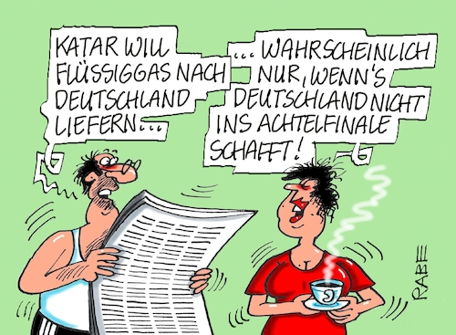 Cartoon: Geliefert (medium) by RABE tagged gas,gassparen,gasnotstand,gasgeben,sanktionen,gasspeicher,gasheizung,rabe,ralf,böhme,cartoon,karikatur,pressezeichnung,farbcartoon,tagescartoon,robert,habeck,putin,ukrainekrieg,wumms,doppelwumms,flussiggas,flüssigerdgas,flüssiggaslieferung,flüssigerdgaslieferung,katar,wm,fußball,sport,fußballweltmeisterschaft,fußballer,mannschaft,flick,einzug,achtelfinale,deutschland,nationalelf,gas,gassparen,gasnotstand,gasgeben,sanktionen,gasspeicher,gasheizung,rabe,ralf,böhme,cartoon,karikatur,pressezeichnung,farbcartoon,tagescartoon,robert,habeck,putin,ukrainekrieg,wumms,doppelwumms,flussiggas,flüssigerdgas,flüssiggaslieferung,flüssigerdgaslieferung,katar,wm,fußball,sport,fußballweltmeisterschaft,fußballer,mannschaft,flick,einzug,achtelfinale,deutschland,nationalelf