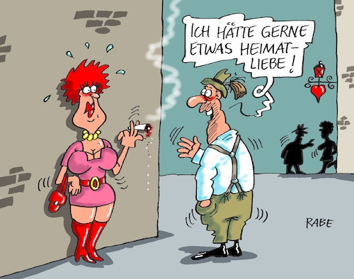 Cartoon: Heimatliebe (medium) by RABE tagged heimat,heimatliebe,wahlkampf,flüchtlinge,obergrenze,heimatgrfühl,migration,reichsbürger,afd,linke,rechte,grüne,csu,union,spd,rabe,ralf,böhme,cartoon,karikatur,pressezeichnung,farbcartoon,tagescartoon,bordell,rotlicht,prostitution,liebe,straßenstrich,freier,heimat,heimatliebe,wahlkampf,flüchtlinge,obergrenze,heimatgrfühl,migration,reichsbürger,afd,linke,rechte,grüne,csu,union,spd,rabe,ralf,böhme,cartoon,karikatur,pressezeichnung,farbcartoon,tagescartoon,bordell,rotlicht,prostitution,liebe,sex,straßenstrich,freier