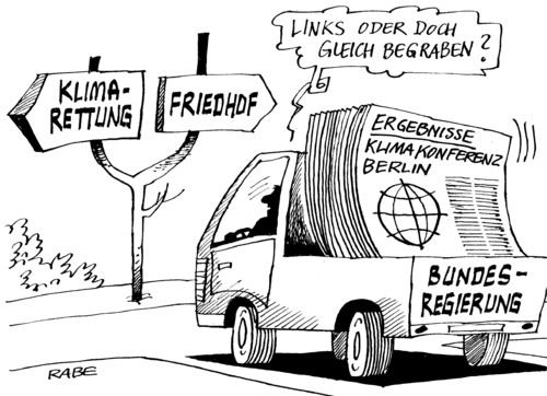 Cartoon: Klimarettung (medium) by RABE tagged klima,klimarettung,klimagipfel,klimakonferenz,berlin,merkel,kanzlerin,cdu,umweltminister,bundesregierung,versprechen,beschlüsse,ergebnisse,links,friedhof,grab,beisetzung,pkw,transportfahrzeug,umweltschutz,klimakatastrophe,treibhauseffekt,treibhausgas,grüne,klima,klimagipfel,klimakonferenz,berlin,bundesregierung,klimakatastrophe,umwelt,röttgen,merkel,cdu,umweltminister