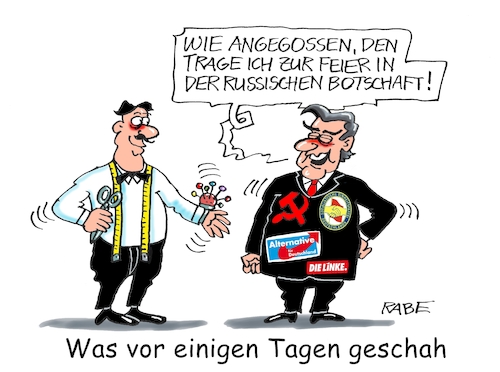 Cartoon: Nochmal Gerhard Schröder (medium) by RABE tagged gerhard,schröder,altkanzler,spd,rabe,ralf,böhme,cartoon,karikatur,pressezeichnung,farbcartoon,tagescartoon,berlin,büro,rechtsstreit,gericht,aberkennung,entzug,einladung,feier,feierlichkeiten,botschaft,russland,tag,befreiung,faschismus,afd,sed,linke,krenz,gauland,anzug,embleme,maßanzug,maßschneider,schneider,maßschneiderei,bandmaß,gerhard,schröder,altkanzler,spd,rabe,ralf,böhme,cartoon,karikatur,pressezeichnung,farbcartoon,tagescartoon,berlin,büro,rechtsstreit,gericht,aberkennung,entzug,einladung,feier,feierlichkeiten,botschaft,russland,tag,befreiung,faschismus,afd,sed,linke,krenz,gauland,anzug,embleme,maßanzug,maßschneider,schneider,maßschneiderei,bandmaß