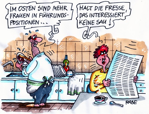 Cartoon: Ostfrauenquote (medium) by RABE tagged frauenquote,führungsposition,osten,arbeitsministerin,euro,krise,bundesfamilienministerin,schröder,cdu,koalition,opposition,kanzlerin,bundesregierung,emanzipation,emanze,frau,mann,ehepaar,mobbing,küche,abwasch,geschirr,geschirrhandtuch,spülmittel,bürste,küchentisch,kaffeetasse,zeitung,lesen,teller,wasser,wasserhahn,küchenmöbel,schürze,fresse,sau,therapie,frauenquote,führungsposition,osten,arbeitsministerin,arbeit,job,quote,frauen,gleichberechtigung