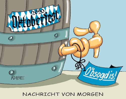 Cartoon: Ozapfd is ned (medium) by RABE tagged virus,corona,pandemie,coronakrise,rabe,ralf,böhme,cartoon,karikatur,pressezeichnung,farbcartoon,tagescartoon,viren,virenschutz,mundschutz,desinfektion,föderal,föderalismus,ländersache,bayern,söder,oktoberfest,wiesn,faß,bier,zapfhahn,abstandhalten,großveranstaltung,obsogd,is,ozapfd,virus,corona,pandemie,coronakrise,rabe,ralf,böhme,cartoon,karikatur,pressezeichnung,farbcartoon,tagescartoon,viren,virenschutz,mundschutz,desinfektion,föderal,föderalismus,ländersache,bayern,söder,oktoberfest,wiesn,faß,bier,zapfhahn,abstandhalten,großveranstaltung,obsogd,is,ozapfd