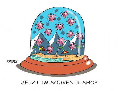 Cartoon: Souvenirs Souvenirs (medium) by RABE tagged coron,schnelltest,flughäfen,bahnhöfe,reiserückkehrer,testpflicht,markus,söder,bußgelder,reisebeschränkungen,mallorca,rückreise,lockerungen,schnelltests,alpen,ischgl,spanien,souvenirs,souvenirshop,schneekugel,coron,schnelltest,flughäfen,bahnhöfe,reiserückkehrer,testpflicht,markus,söder,bußgelder,reisebeschränkungen,mallorca,rückreise,lockerungen,schnelltests,alpen,ischgl,spanien,souvenirs,souvenirshop,schneekugel