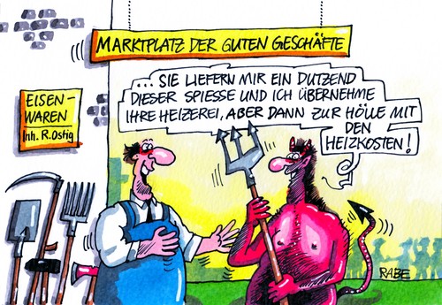 Cartoon: Tauschbörse (medium) by RABE tagged tausch,tauschbörse,markt,marktplatz,geschäfte,geschäftsabschluss,geber,nehmer,bedürftige,börse,tauschgeschäfte,rabe,ralf,böhme,cartoon,karikatur,teufel,spiesse,metallwaren,heizen,heizung,heizkosten,hölle,hitze,energiewende,energiekosten,enrgierechnung,einsparung,euro,tausch,tauschbörse,markt,marktplatz,geschäfte,geschäftsabschluss,geber,nehmer,bedürftige,börse,tauschgeschäfte,rabe,ralf,böhme,cartoon,karikatur,teufel,spiesse,metallwaren,heizen,heizung,heizkosten,hölle,hitze,energiewende,energiekosten,enrgierechnung,einsparung,euro