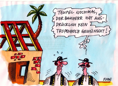 Tropenholz von RABE | Wirtschaft Cartoon | TOONPOOL