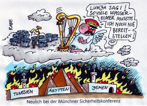 Cartoon: Über den Wolken... (medium) by RABE tagged sicherheitskonferenz,innenminister,polizei,bundesregierung,münchen,aloisius,himmel,wolken,harfe,wasser,löschen,wassereimer,löscheinsatz,brandherd,krise,euro,erdöl,tunesien,ägypten,jemen,demonstrationen,mubarak,merkel,westerwelle,außenpolitik,außenminister,fdp,sicherheitskonferenz,sicherheit,innenminister,polizei,bundesregierung,aloisius,münchen,himmel,wolken,löschen,ägypten,krise,tunesien,jemen