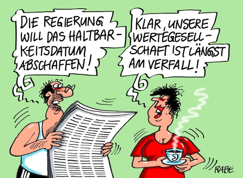 Cartoon: Wertegesellschaft (medium) by RABE tagged verfall,verfallsdatum,bundesernährungsminister,überlagerung,ungenießbarkeit,regierung,werte,wertegesellschaft,rabe,ralf,böhme,cartoon,karikatur,pressezeichnung,farbcartoon,tagescartoon,nächstenliebe,flüchtlinge,flüchtlingskrise,hass,rechte,gewalt,verfall,verfallsdatum,bundesernährungsminister,überlagerung,ungenießbarkeit,regierung,werte,wertegesellschaft,rabe,ralf,böhme,cartoon,karikatur,pressezeichnung,farbcartoon,tagescartoon,nächstenliebe,flüchtlinge,flüchtlingskrise,hass,rechte,gewalt