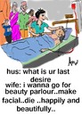 Cartoon: last desire (small) by anupama tagged parlour