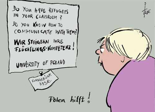 Cartoon: Polen hilft (medium) by tiede tagged merkel,universität,kursangebot,solidarität,flüchtlinge,polen,polen,flüchtlinge,solidarität,kursangebot,universität