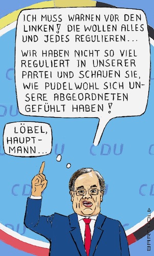 Cartoon: Auftaktrede CDU-Programm (medium) by Barthold tagged armin,laschet,bundesvorsitzender,cdu,christlich,soziale,union,auftaktrede,rede,programm,warnung,rotrotgrün,linkskoalition,linksregierung,extreme,regulierung,sozialismus,nikolaus,löbel,maskenaffaire,mark,hauptmann,vorwürfe,korruption,bereicherung,cartoon,karikatur,barthold,armin,laschet,bundesvorsitzender,cdu,christlich,soziale,union,auftaktrede,rede,programm,warnung,rotrotgrün,linkskoalition,linksregierung,extreme,regulierung,sozialismus,nikolaus,löbel,maskenaffaire,mark,hauptmann,vorwürfe,korruption,bereicherung,cartoon,karikatur,barthold