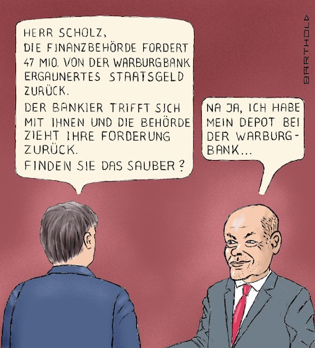 Cartoon: Rechtsstaatlichkeit pur (medium) by Barthold tagged warburg,bank,olaf,scholz,spd,kanzlerkandidat,bürgermeister,hamburg,2016,alsterfilz,kumpanei,rechtsstaatlichkeit,unabhängigkeit,finanzbehörden,cumex,mehrfach,steuerrückerstattung,begünstigung,kapitalanleger,christian,olearius,falschaussagen,widersprüche,politische,einflussnahme,cartoon,karikatur,barthold,warburg,bank,olaf,scholz,spd,kanzlerkandidat,bürgermeister,hamburg,2016,alsterfilz,kumpanei,rechtsstaatlichkeit,unabhängigkeit,finanzbehörden,cumex,mehrfach,steuerrückerstattung,begünstigung,kapitalanleger,christian,olearius,falschaussagen,widersprüche,politische,einflussnahme,cartoon,karikatur,barthold