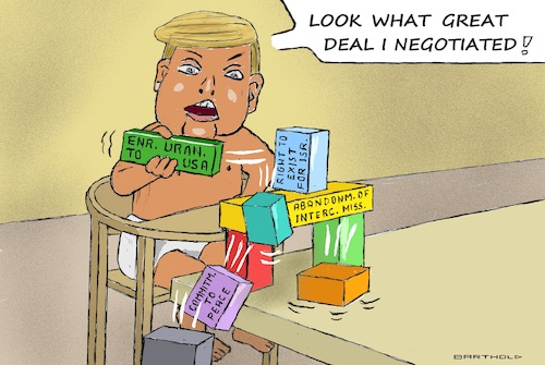Cartoon: Something is Breaking Right Now (medium) by Barthold tagged iran,usa,negotiations,trump,divulges,details,jeopardizes,achievement,final,treaty,enriched,plutonium,brought,to,us,other,items,right,for,existence,of,israel,abandonment,developing,intercontinental,missiles,toddler,high,chair,destroying,built,tower,toy,blocks,cartoon,caricature,barthold,iran,usa,negotiations,trump,divulges,details,jeopardizes,achievement,final,treaty,enriched,plutonium,brought,to,us,other,items,right,for,existence,of,israel,abandonment,developing,intercontinental,missiles,toddler,high,chair,destroying,built,tower,toy,blocks,cartoon,caricature,barthold