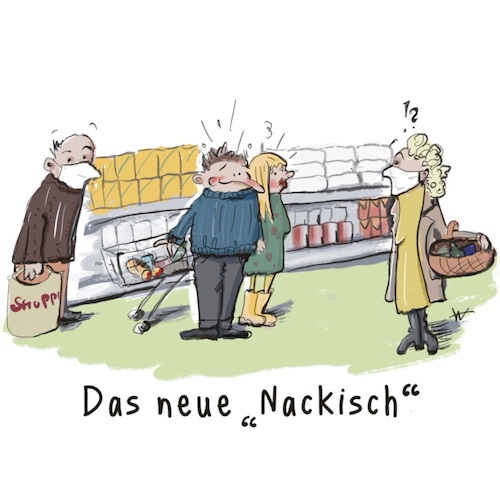 Cartoon: Das neue Nackisch (medium) by OTTbyrds tagged maskenpflicht,coronaregeln,nackt,nackisch,angst,ungewohnt,pandemie,supermarkt,auffallen,naked,without,mask,unsicher,einkaufen,frei
