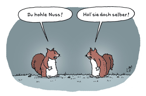 Cartoon: 2 Eichhörnchen (medium) by Lo Graf von Blickensdorf tagged streit,hohle,nuss,eichkater,missverständnis,kanakensprache,kanake,rassismus,eichhörnchen,kanak,sprak,kanackensprache,kiezdeutsch,umgangssprache,karikatur,lo,graf,cartoon,jugendsprache,sprache,integration,streit,hohle,nuss,eichkater,missverständnis,kanakensprache,kanake,rassismus,eichhörnchen,kanak,sprak,kanackensprache,kiezdeutsch,umgangssprache,karikatur,lo,graf,cartoon,jugendsprache,sprache,integration