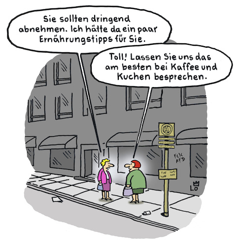 Cartoon: Diät (medium) by Lo Graf von Blickensdorf tagged ernährung,tipps,straße,nachbarin,frau,kaffee,kuchen,dick,fett,übergewicht,adipös,hunger,fresssucht,ernährung,tipps,straße,nachbarin,frau,kaffee,kuchen,dick,fett,übergewicht,adipös,hunger,fresssucht