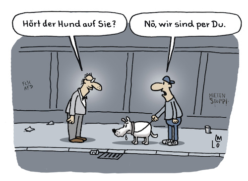 Cartoon: Duzen (medium) by Lo Graf von Blickensdorf tagged hund,herrchen,mann,bellen,duzen,siezen,gassi,gehen,hundebesitzer,passant,karikatur,lo,graf,cartoon,hundeerziehung,tier,rüde,vierbeiner,köter,knigge,umgangsformen,hund,herrchen,mann,bellen,duzen,siezen,gassi,gehen,hundebesitzer,passant,karikatur,lo,graf,cartoon,hundeerziehung,tier,rüde,vierbeiner,köter,knigge,umgangsformen