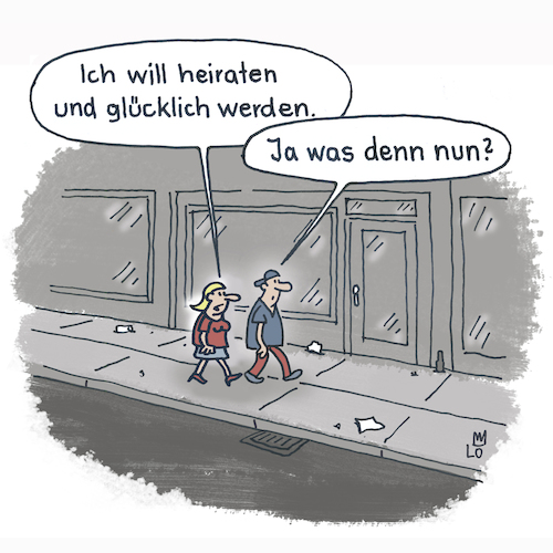 Cartoon: Entweder oder (medium) by Lo Graf von Blickensdorf tagged heirat,verliebt,verlobt,verheiratet,single,mann,frau,liebe,beziehung,pärchen,karikatur,cartoon,witz,straße,jung,heirat,verliebt,verlobt,verheiratet,single,mann,frau,liebe,beziehung,pärchen,karikatur,cartoon,witz,straße,jung