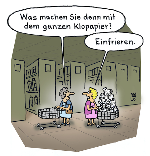 Cartoon: Hamsterkauf (medium) by Lo Graf von Blickensdorf tagged supermarkt,discounter,hamsterkauf,hamstern,klopapier,toilettenpapier,einfrieren,frau,hausfrau,ehefrau,corona,krise,virus,covid19,coronavirus,quarantäne,pandemie,karikatur,lo,cartoon,egoistisch,supermarkt,discounter,hamsterkauf,hamstern,klopapier,toilettenpapier,einfrieren,frau,hausfrau,ehefrau,corona,krise,virus,covid19,coronavirus,quarantäne,pandemie,karikatur,lo,cartoon,egoistisch