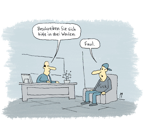 Cartoon: Jobcenter (medium) by Lo Graf von Blickensdorf tagged arbeitsamt,jugendlicher,jobcenter,arbeit,faul,arbeitsamt,jugendlicher,jobcenter,arbeit,faul