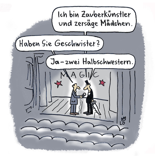 Cartoon: Künstlerpech (medium) by Lo Graf von Blickensdorf tagged magie,zauberei,bühnenshow,zersägte,jungfrau,zauberer,interview,reporter,magic,illusionist,säge,magie,zauberei,bühnenshow,zersägte,jungfrau,zauberer,interview,reporter,magic,illusionist,säge