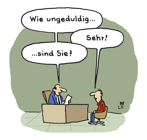 Cartoon: Ungeduldig (medium) by Lo Graf von Blickensdorf tagged ungeduld,personalchef,bewerbung,berufsberatung,schnell,ungeduldig,nervös,chef,lehrling,azubi,auszubildender,arbeitsamt,jobcenter,jugendlich,schulabgänger,ungeduld,personalchef,bewerbung,berufsberatung,schnell,ungeduldig,nervös,chef,lehrling,azubi,auszubildender,arbeitsamt,jobcenter,jugendlich,schulabgänger