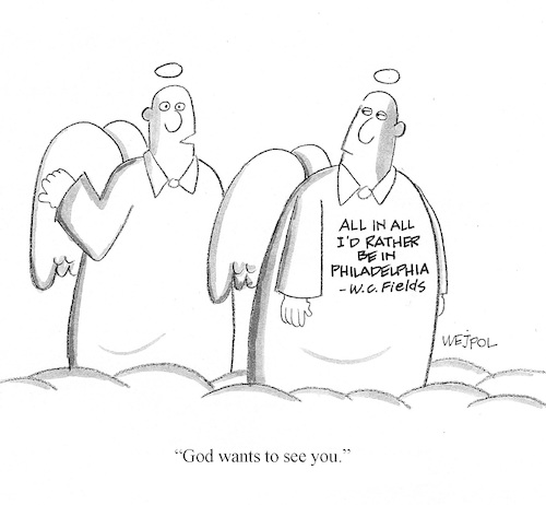 Cartoon: W.C. Fields (medium) by Werner Wejp-Olsen tagged god,heaven,wc,fields,usa,philadelphia,comedian