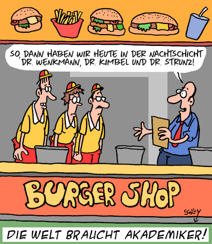 Cartoon: Akademiker vor!! (medium) by Karsten Schley tagged ausbildung,arbeit,arbeitslosigkeit,aushilfsjobs,akademiker,universität,studierende,fastfood,bildung,hilfsarbeitende,politik,gesellschaft,ausbildung,arbeit,arbeitslosigkeit,aushilfsjobs,akademiker,universität,studierende,fastfood,bildung,hilfsarbeitende,politik,gesellschaft