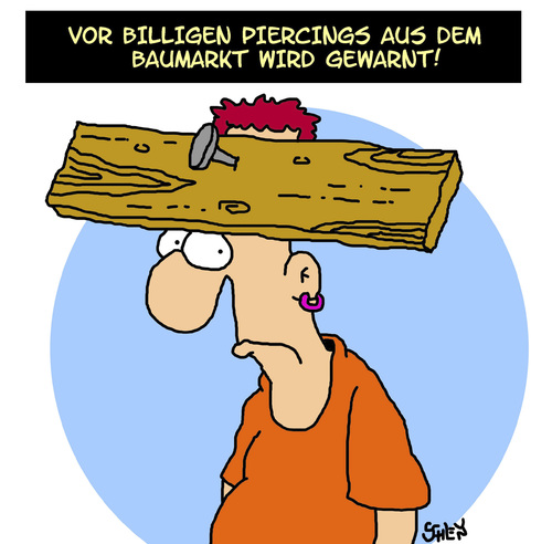 Cartoon: Baumarkt (medium) by Karsten Schley tagged mode,piercings,fashion,jugend,baumärkte,heimwerken,handwerker,wirtschaft,business,piercings,fashion,jugend,baumärkte,heimwerken,handwerker,wirtschaft,business,mode