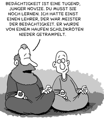 Cartoon: Bedächtigkeit (medium) by Karsten Schley tagged religion,buddhismus,gesellschaft,deutschland,religion,buddhismus,gesellschaft,deutschland