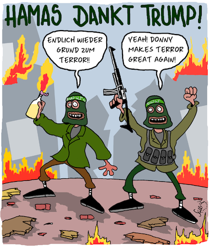 Cartoon: Danke Donald! (medium) by Karsten Schley tagged trump,usa,hamas,terror,israel,palestinenser,jerusalem,friedensprozess,krieg,trump,usa,hamas,terror,israel,palestinenser,jerusalem,friedensprozess,krieg