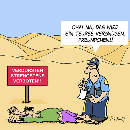 Cartoon: Das wird TEUER! (medium) by Karsten Schley tagged trockenheit,wüste,umwelt,durst,leben,tod,gesetze,verbote,polizei,täter,regeln,vorschriften,umwelt,wüste,trockenheit,durst,leben,tod,gesetze,verbote,polizei,täter,regeln,vorschriften