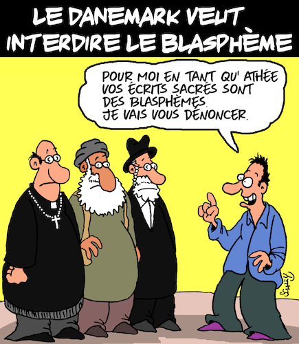 Cartoon: Denoncer (medium) by Karsten Schley tagged blaspheme,danemark,democratie,liberte,politique,medias,religion,blaspheme,danemark,democratie,liberte,politique,medias,religion