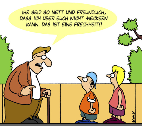 Frechheit!