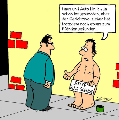 Cartoon: Gerichtsvollzieher (medium) by Karsten Schley tagged schulden,geld,gesellschaft,wirtschaft,schulden,gesellschaft,geld,wirtschaft,spenden,spende,gerichtsvollzieher,pleite,pfänden,arm,armut