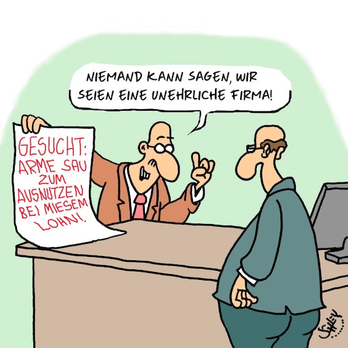 Cartoon: Geschäfts-Ethik (medium) by Karsten Schley tagged wirtschaft,ausbeutung,profite,kapitalismus,lohndumping,business,industrie,gesellschaft,deutschland,wirtschaft,ausbeutung,profite,kapitalismus,lohndumping,business,industrie,gesellschaft,deutschland