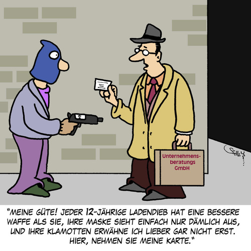 Cartoon: Hier tut Beratung DRINGEND not! (medium) by Karsten Schley tagged wirtschaft,berater,wirtschaftsberater,unternehmen,business,unternehmensberatung,kriminalität,raub,verbrechen,waffen,wirtschaft,berater,wirtschaftsberater,unternehmen,business,unternehmensberatung,kriminalität,raub,verbrechen,waffen