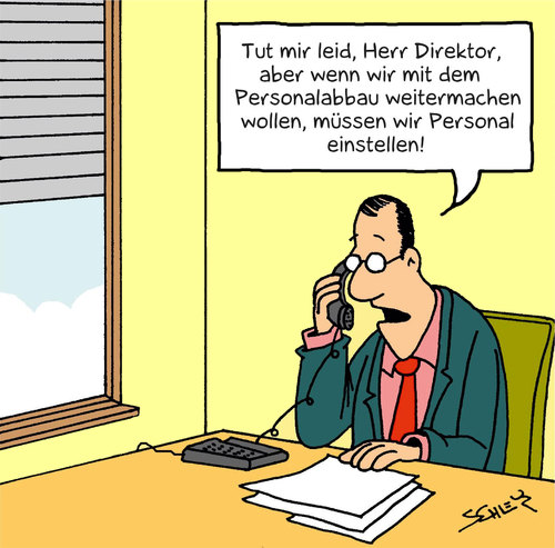 Cartoon: Jobabbau (medium) by Karsten Schley tagged wirtschaft,gesellschaft,geld,arbeitsplätze,arbeitsplatzabbau,finanzen,finanzkrise,aufschwung,abschwung,wirtschaft,gesellschaft,geld,arbeitsplätze,finanzen,finanzkrise,aufschwung,abschwung,arbeit,jobs,job,karriere,beruf,personal,abbau,personalabbau,kündigung