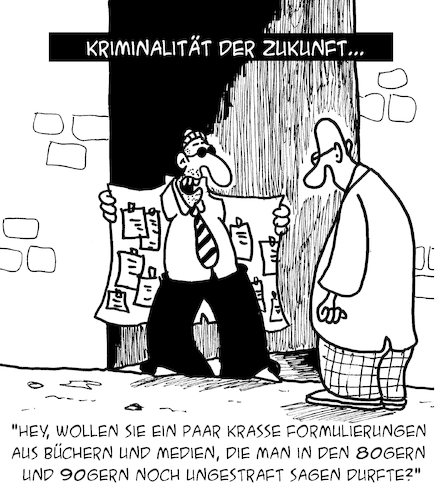 Cartoon: Kriminalität (medium) by Karsten Schley tagged medien,bücher,kultur,sprache,pc,mode,gesellschaft,politik,kriminalität,medien,bücher,kultur,sprache,pc,mode,gesellschaft,politik,kriminalität