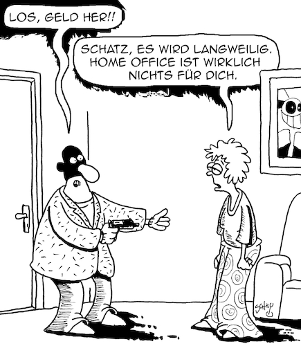 Cartoon: Langeweile (medium) by Karsten Schley tagged home,office,arbeit,jobs,kriminalität,beziehungen,ehe,liebe,gesellschaft,home,office,arbeit,jobs,kriminalität,beziehungen,ehe,liebe,gesellschaft