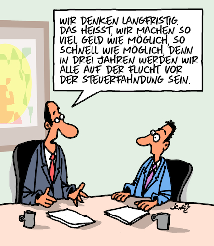 Cartoon: Langfristig (medium) by Karsten Schley tagged steuern,wirtschaft,business,geld,steuerflucht,steuerhinterziehung,wirtschaftskriminalität,langfristigkeit,gesellschaft,steuern,wirtschaft,business,geld,steuerflucht,steuerhinterziehung,wirtschaftskriminalität,langfristigkeit,gesellschaft